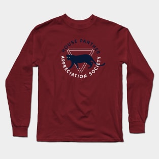 House Panther Appreciation Society Long Sleeve T-Shirt